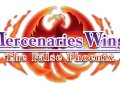 Mercenaries Wings The False Phoenix