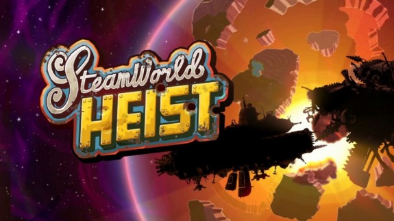 SteamWorld Heist