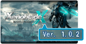 Xenoblade Chronicles X 1.0.2