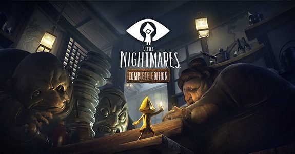 Little Nightmares: Complete Edition
