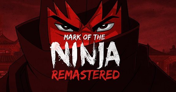 Mark of the Ninja: Remastered