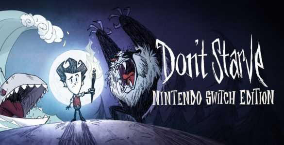 Don't Starve: Nintendo Switch Edition