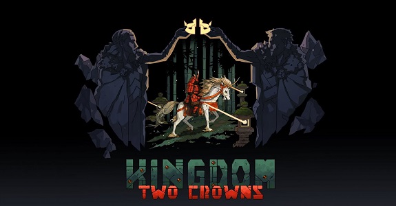 Kingdom Two Crowns