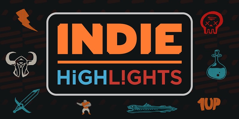 Indie Highlights