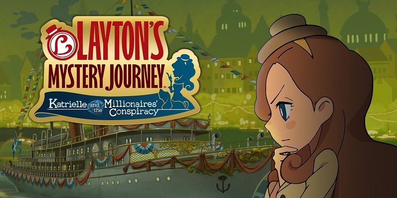 Layton's Mystery Journey Katrielle and the Millionaire's Conspiracy