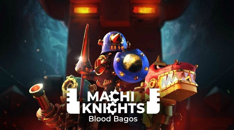 Machi Knights: Blood Bagos