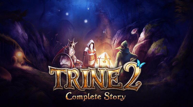 Trine 2 Complete Story