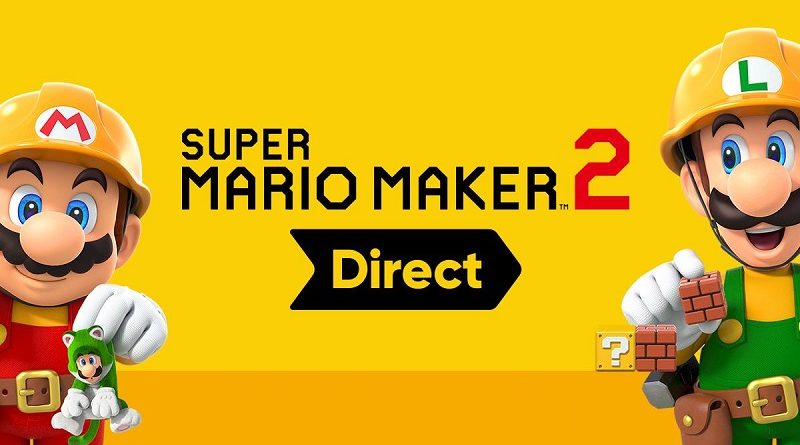 Nintendo Direct Super Mario Maker2