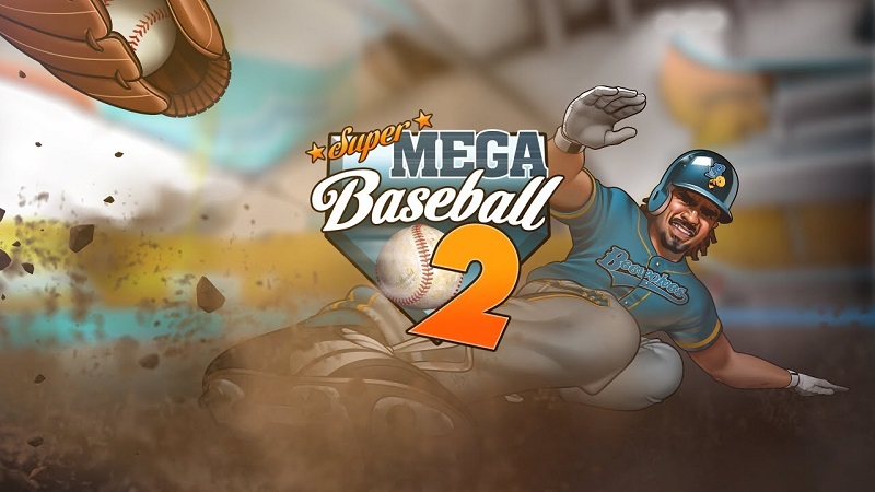 Super Mega Baseball 2