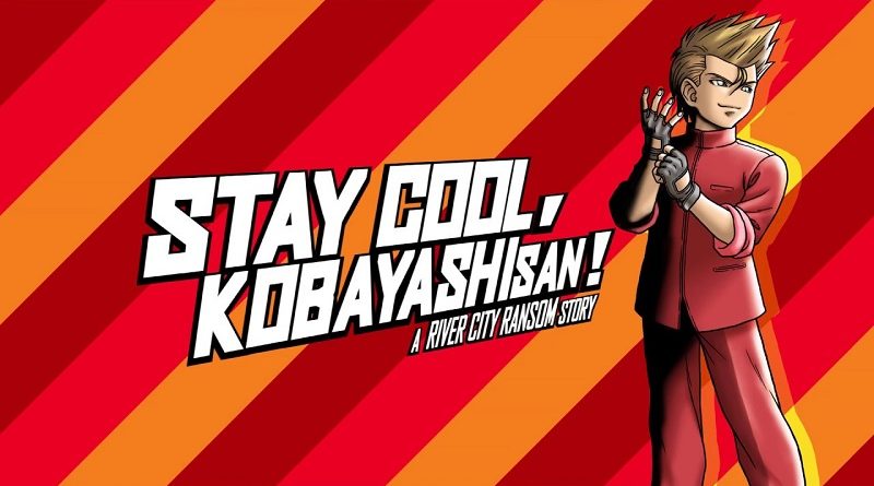 Stay Cool, Kobayashi-san! A River City Ransom Story