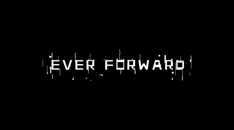 Ever Forward