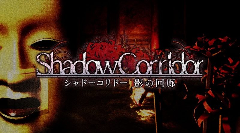 Shadow Corridor