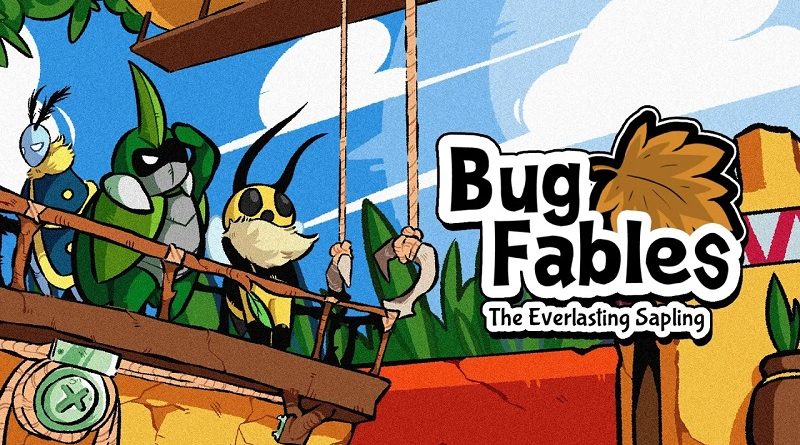 Bug Fables: The Everlasting Sapling