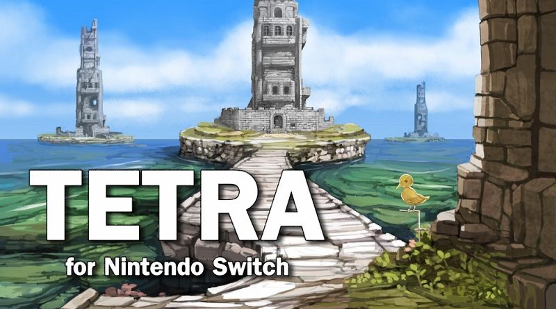 Tetra for Nintendo Switch