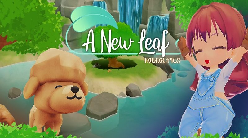 A New Leaf: Memories