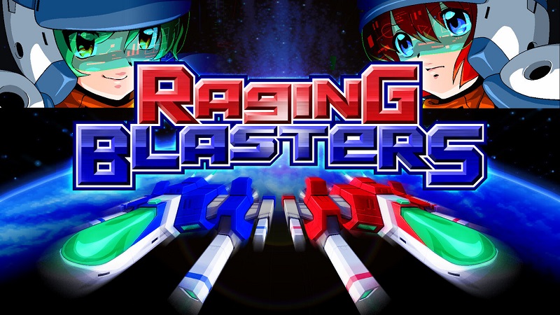 Raging Blasters