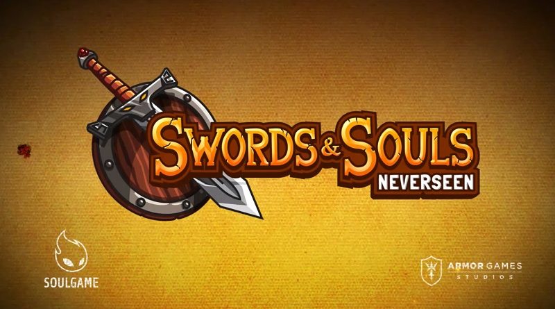 Swords & Souls: Neverseen