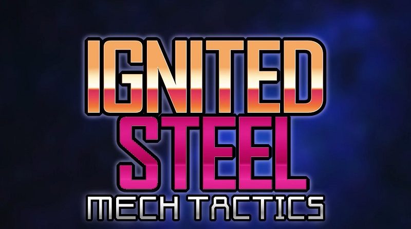 Ignited Steel