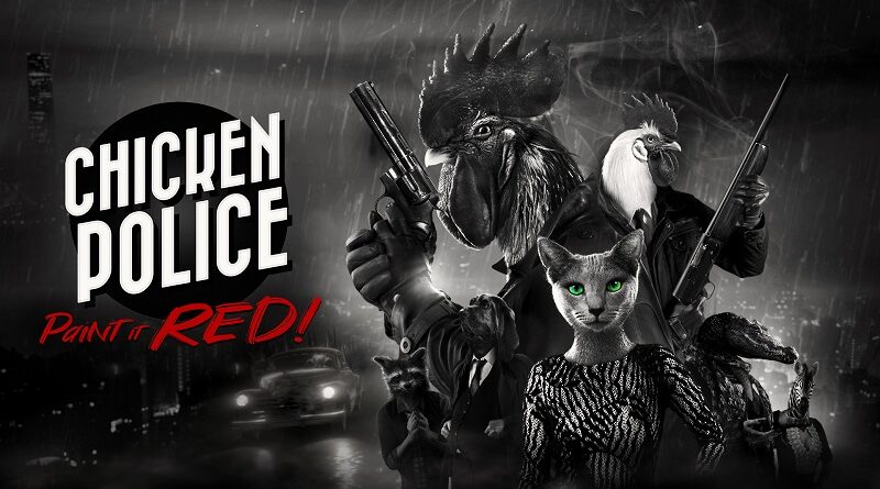 Chicken Police - Paint it RED!