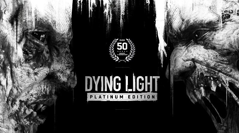 Dying Light Platinum Edition for Nintendo Switch revealed in leak