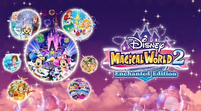 Disney Magical World 2: Enchanted Edition