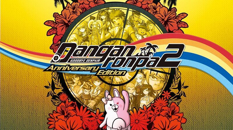 Danganronpa 2: Goodbye Despair Anniversary Edition