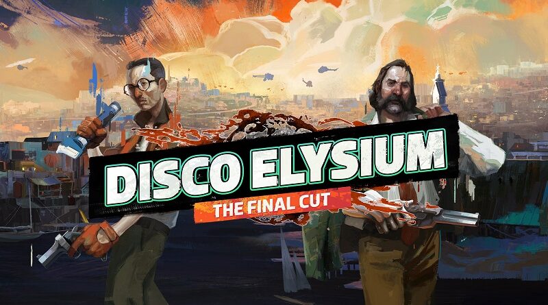 Disco Elysium - The Final Cut