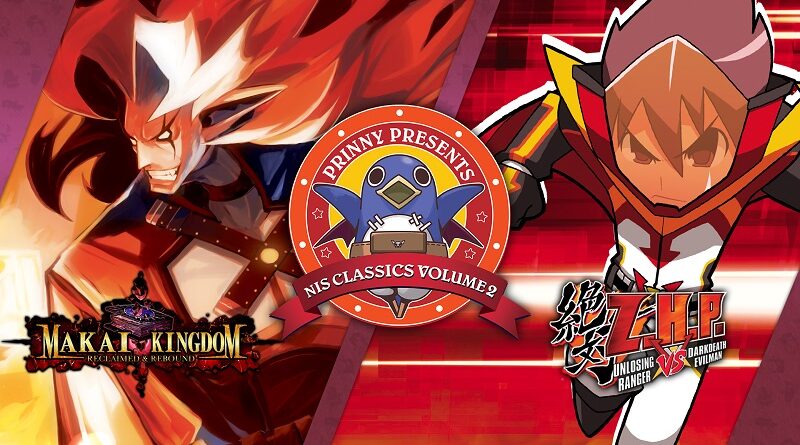 Prinny Presents NIS Classics Volume 2: Makai Kingdom: Reclaimed and Rebound / ZHP: Unlosing Ranger vs. Darkdeath Evilman