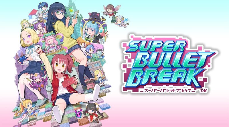 Super Bullet Break