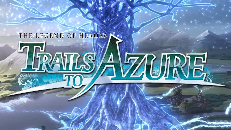 The Legend of Heroes: Trails to Azure