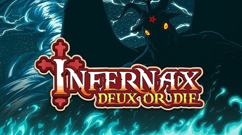 Infernax Deux or Die