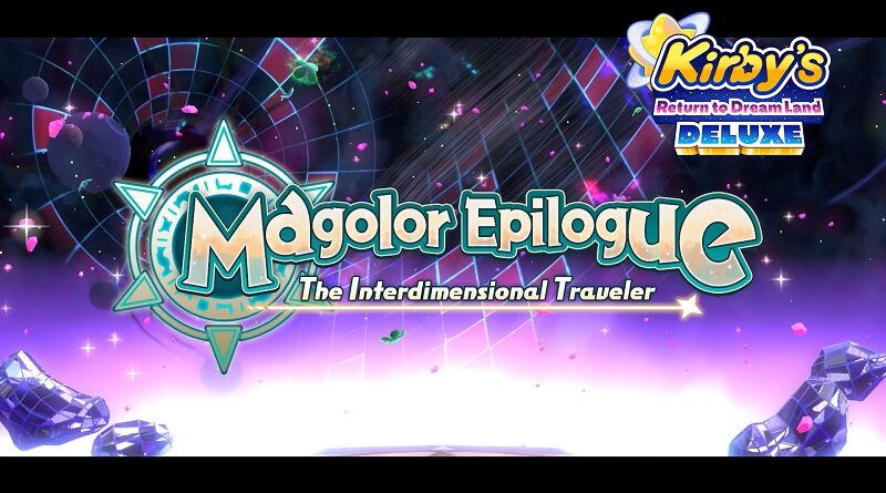 Kirby's Return to Dream Land Deluxe: Magolor Epilogue