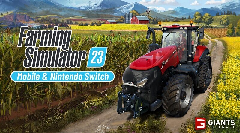 Farming Simulator 23 Nintendo Switch Edition