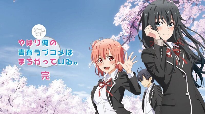 Yahari Game Demo Ore no Seishun Love-Kome wa Machigatteiru. Kan