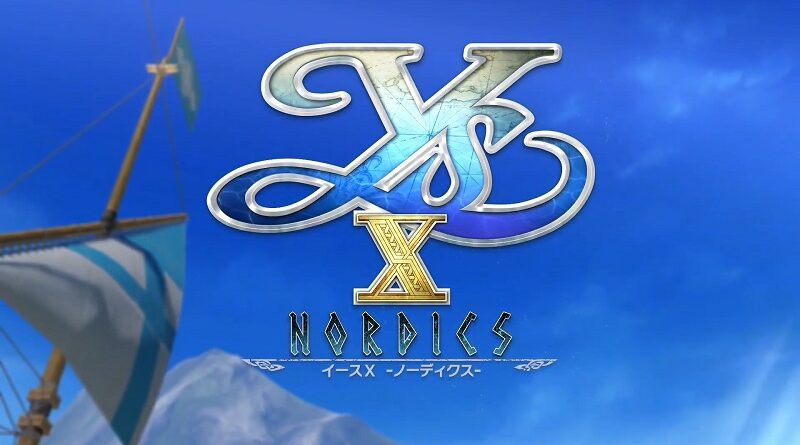 Ys X -Nordics-