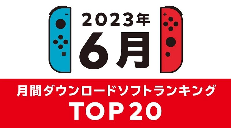 Nintendo eShop JP Top June 2023