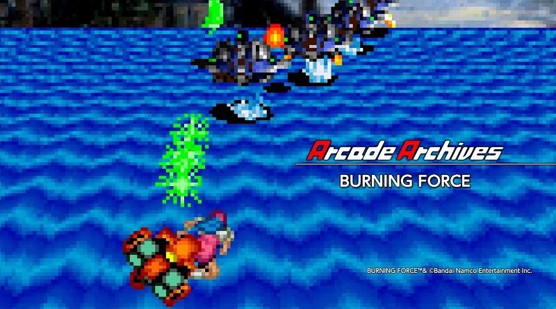 Arcade Archives Burning Force