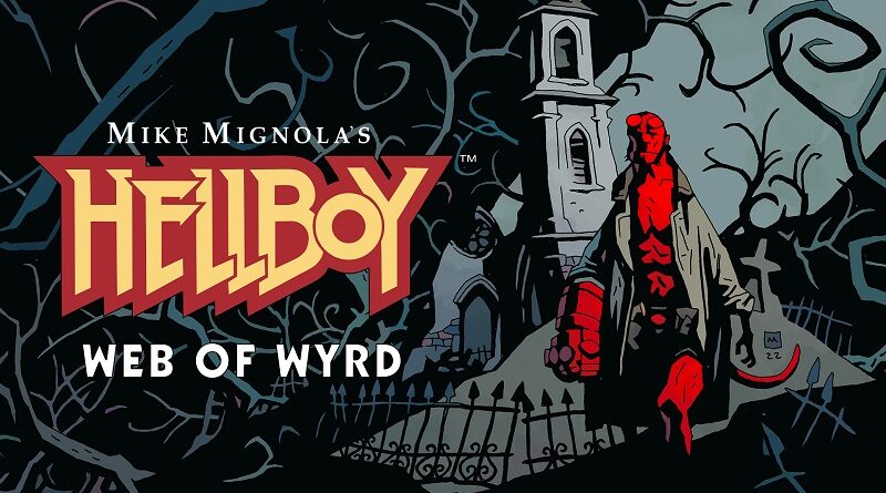 Hellboy Web of Wyrd