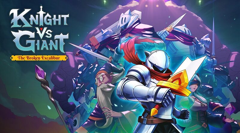 Knight vs. Giant: The Broken Excalibur