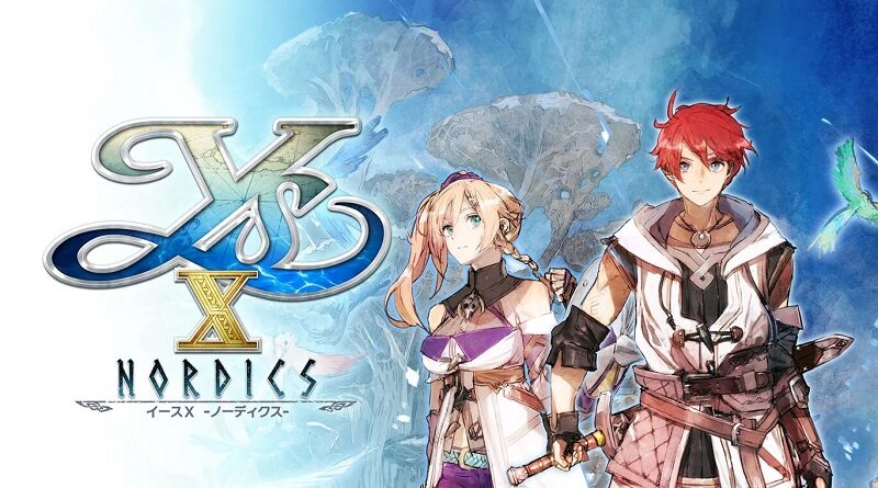 Ys X -NORDICS-