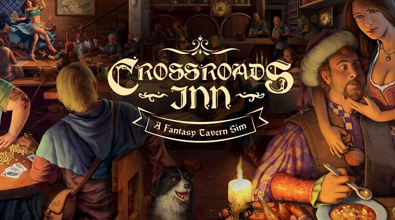 Crossroads Inn: A Fantasy Tavern Sim