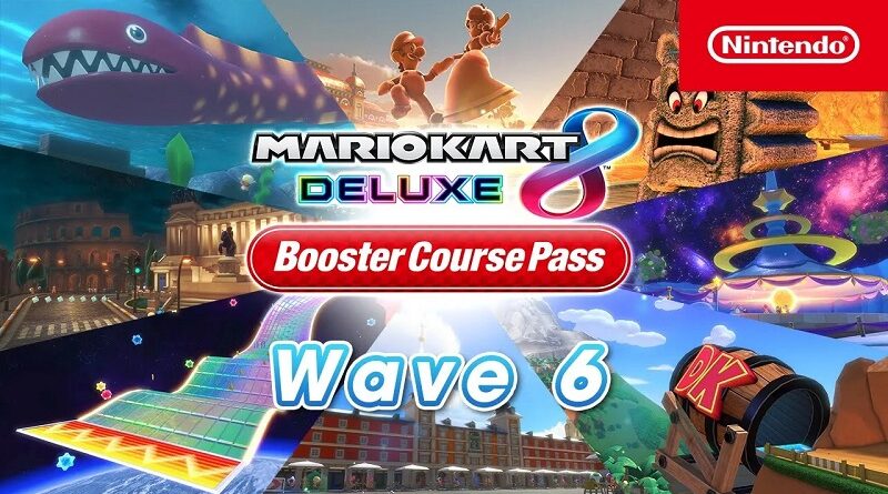 Mario Kart 8 Deluxe Wave 6