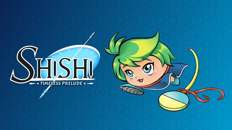 Shishi: Timeless Prelude