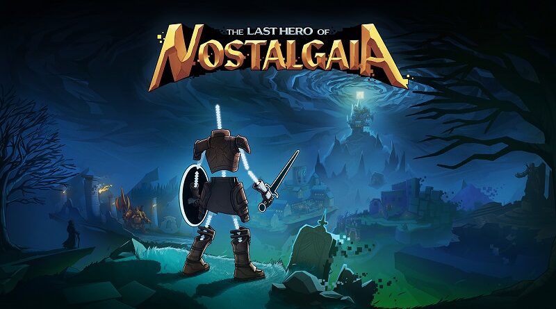 The Last Hero of Nostalgaia