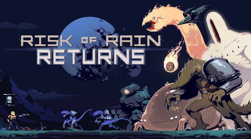 Risk of Rain Returns