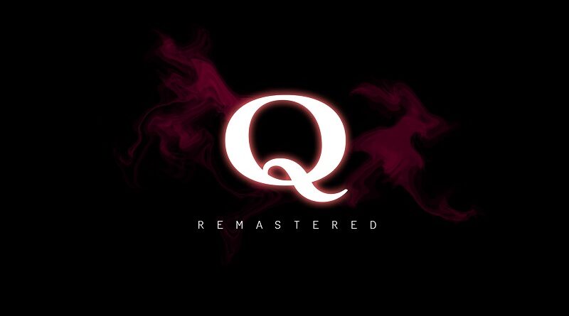 Q Remastered