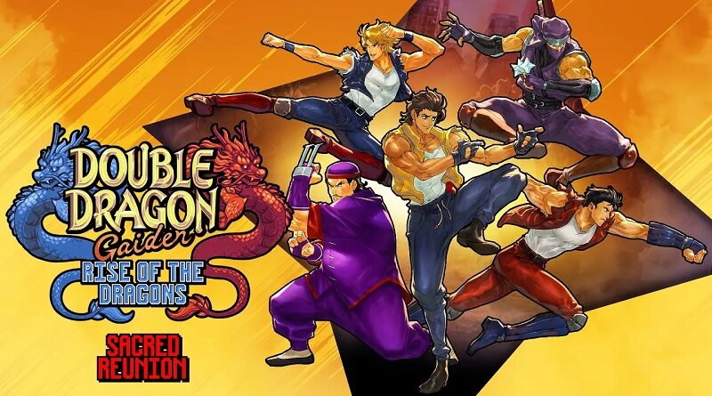 Double Dragon Gaiden: Rise of the Dragons - Sacred Reunion
