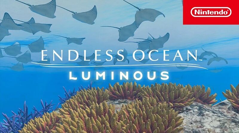 Endless Ocean Luminous