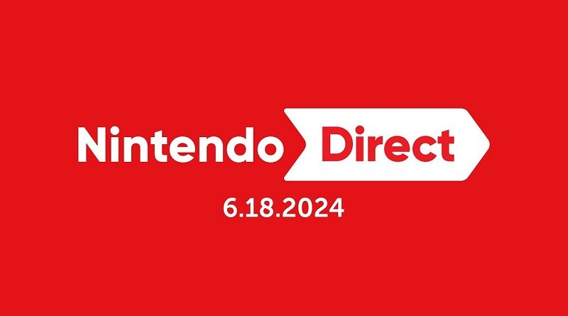 Nintendo Direct June 18th