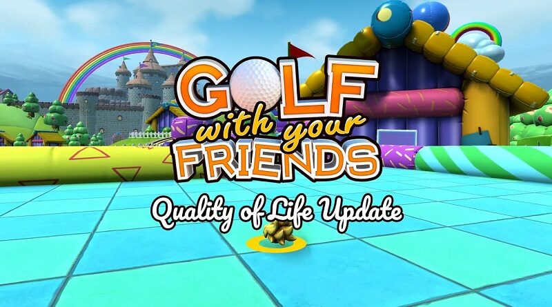 Golf With Your Friends QoL